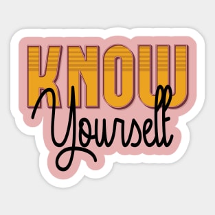 KNOW YOURSELF Sticker